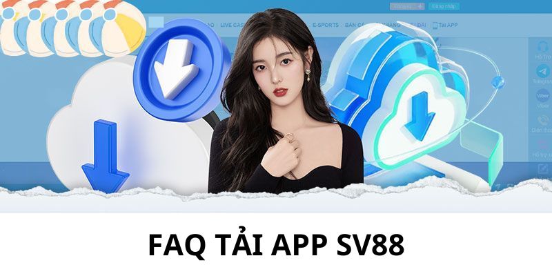 Giải đáp câu hỏi của thành viên về quá trình download ứng dụng