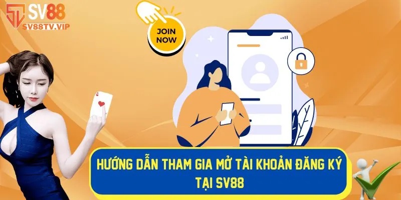 Các bước thao tác để mở tài khoản đăng ký tại nhà cái